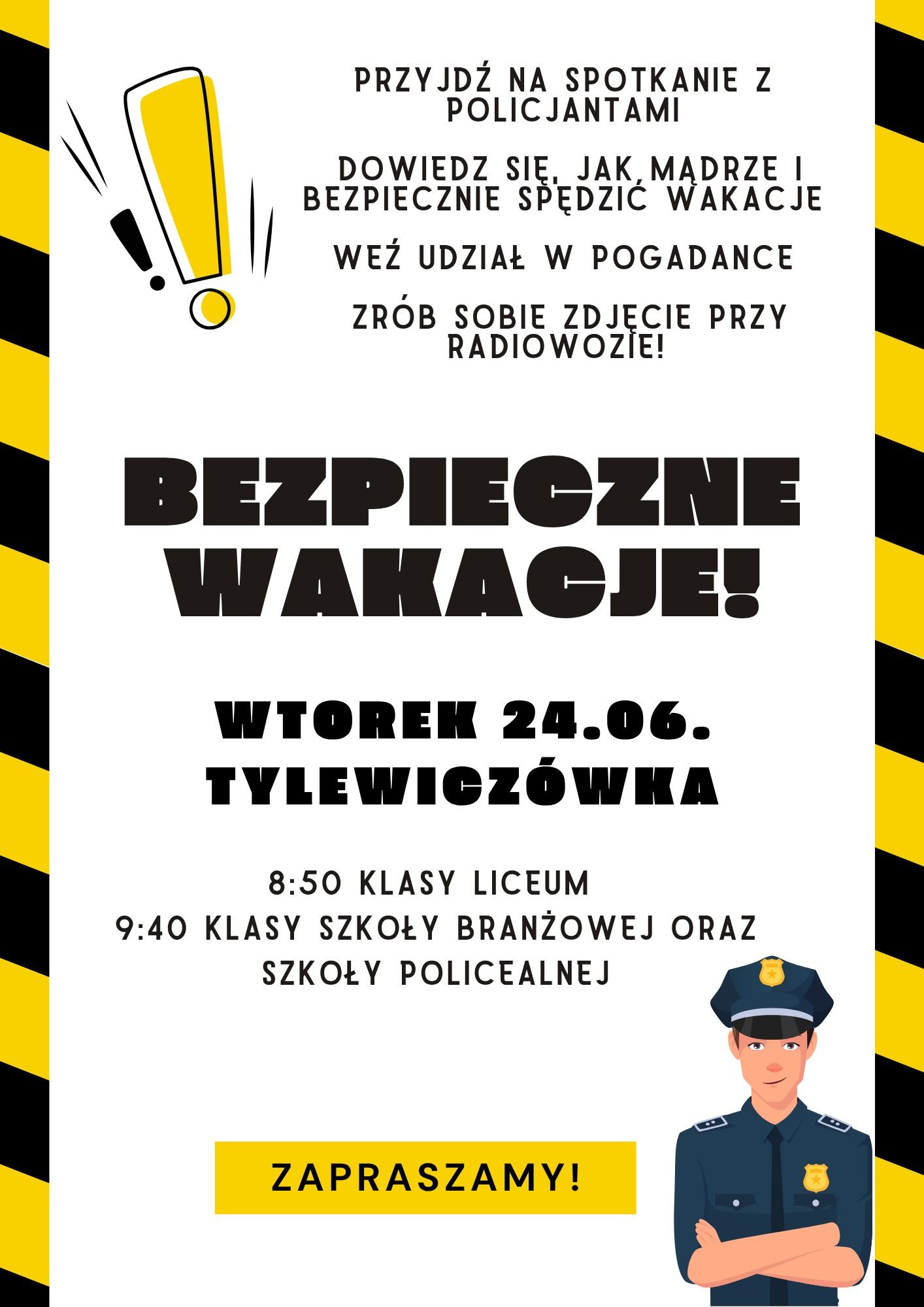 Bezpieczne wakacje. Spotkanie z policją. Plakat.