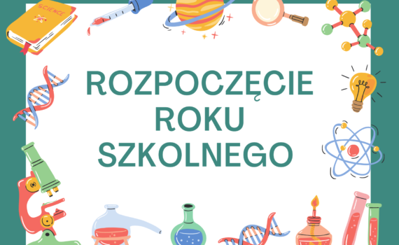 Rozpoczęcie Roku Szkolnego. Plakat.